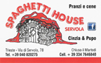 Spaghetti House  Servola  - Trieste