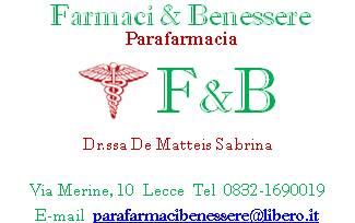 Farmaci e Benessere Parafarmacia Lecce Dr.ssa Sabrina De Matteis