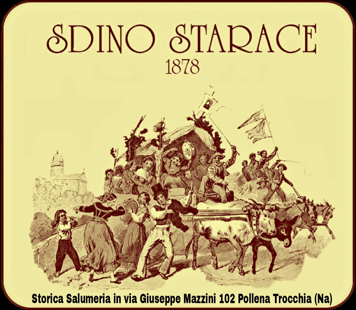 Sdino Starace - Salumeria Storica