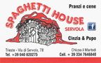SPAGHETTI HOUSE TRIESTE